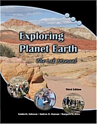 Exploring Planet Earth (Loose Leaf, 3rd, Lab Manual)