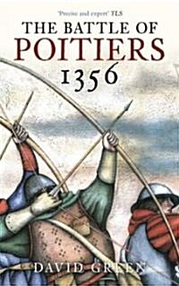 The Battle of Poitiers 1356 (Paperback)