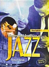 History And Tradition Of Jazz (Paperback, 3rd, Spiral)