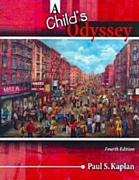 A Childs Odyssey (Paperback, 4, Revised)