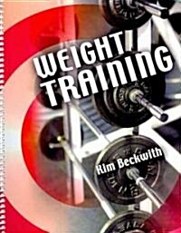Weight Training (Paperback, Spiral)