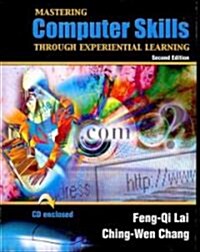 Mastering Computer Skills Through Experiential Learning (Paperback, 2)