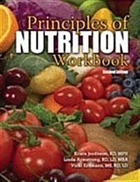 Principles of Nutrition (Paperback, 2nd, Spiral, Workbook)