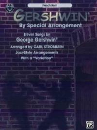 Gershwin® by special arrangement eleven songs by George Gershwin®: jazz-style arrangements with a 