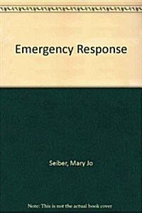 Emergency Response (Paperback, Spiral, Workbook)