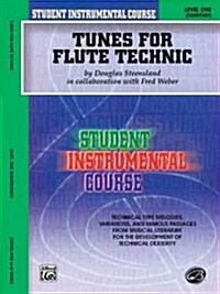 Student Instrumental Course, Tunes for Flute Technic, Level I (Paperback)