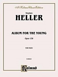 Album for the Young, Opus 138 (Paperback)