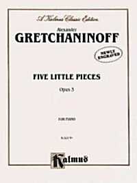 Five Little Pieces, Op. 3 (Paperback)