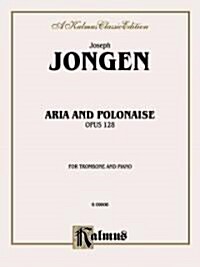 Aria and Polonaise, Op. 128: Part(s) (Paperback)