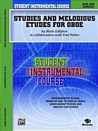 Student Instrumental Course Studies and Melodious Etudes for Oboe: Level I (Paperback)