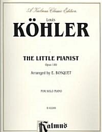 The Little Pianist, Op. 189 (Paperback)