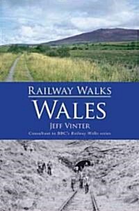 Railway Walks: Wales (Paperback)