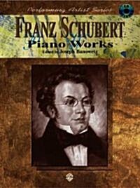 Franz Schubert Piano Works (Paperback, Compact Disc)