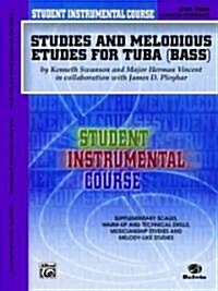 Student Instrumental Course Studies and Melodious Etudes for Tuba: Level III (Paperback)