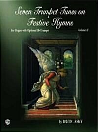 Seven Trumpet Tunes on Festive Hymns (Paperback)