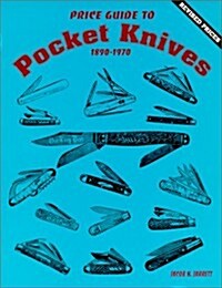 Price Guide to Pocket Knives: 1890 - 1970 (Paperback, UK)