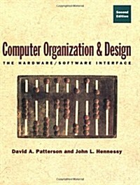 Computer Organization and Design: The Hardware/Software Interface (Hardcover, 2)