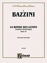 La Ronde Des Lutins (Scherzo Fantastique, Op. 25) (Paperback)