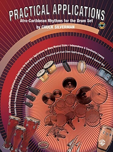 Practical Applications: Afro-Caribbean Rhythms for the Drum Set (Spanish, English Language Edition), Book & Online Audio (Paperback)