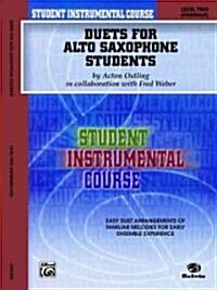 Student Instrumental Course Duets for Alto Saxophone Students: Level II (Paperback)