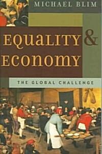 Equality and Economy: The Global Challenge (Paperback)