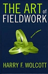 The Art of Fieldwork (Hardcover, 2)