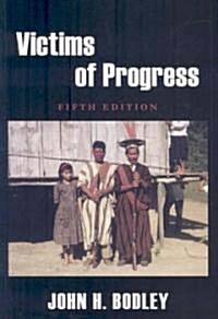 Victims of Progress (Paperback, 5)