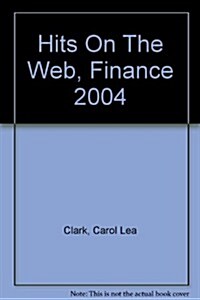 Hits on the Web, Finance 2004 (Paperback, 4)