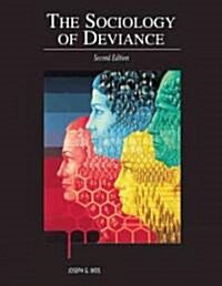 The Sociology of Deviance (Paperback, 2, Revised)