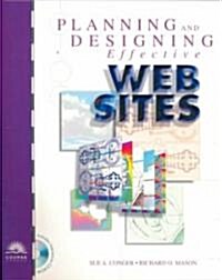 Planning and Designing Effective Web Sites (Paperback, CD-ROM)