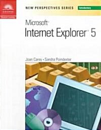 New Perspectives on Microsoft Internet Explorer 5.0 (Paperback)