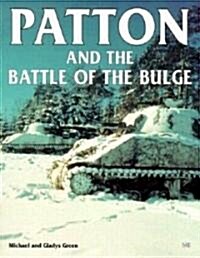 Patton and the Battle of the Bulge (Paperback)