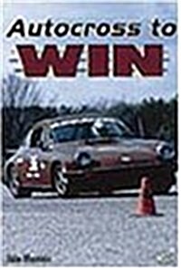 Autocross to Win (Paperback)