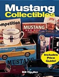 Mustang Collectibles (Hardcover)