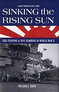 [중고] Sinking the Rising Sun (Hardcover)