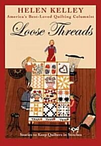 Loose Threads (Hardcover, 1st)