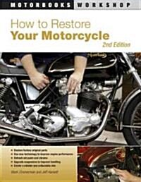 How to Restore Your Motorcycle (Paperback, 2)