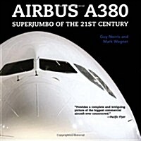 Airbus A380: Superjumbo of the 21st Century (Paperback)