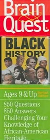 Brain Quest Black History (Cards, Revised)