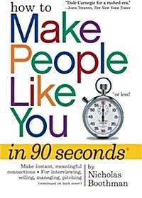 How to Make People Like You in 90 Seconds or Less! (Paperback)