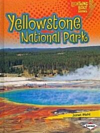 Yellowstone National Park (Library Binding)