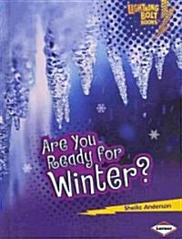 Are You Ready for Winter? (Hardcover)