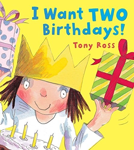 I Want Two Birthdays (Hardcover)