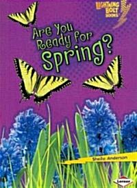 Are You Ready for Spring? (Paperback)