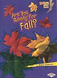 Are You Ready for Fall? (Paperback)