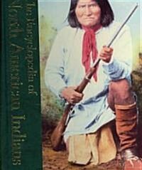 The Encyclopedia of North American Indians (Hardcover)