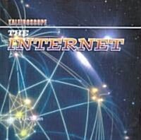 The Internet (Library Binding)