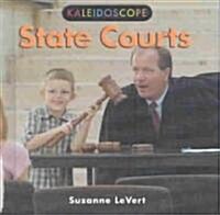 State Courts (Library Binding)