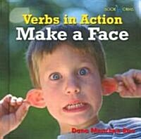 Make a Face (Library Binding)