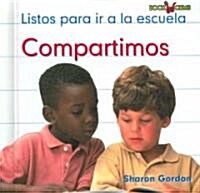 Compartimos (We Share) (Library Binding)
